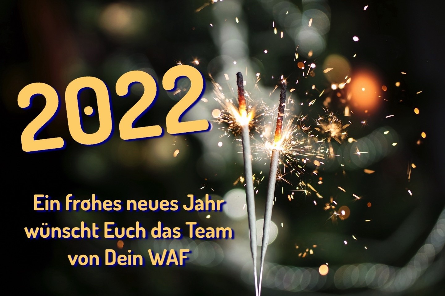 Neujahr,Dein WAF,Jahreswechsel,Warendorf,Sassenberg,Glückwünsche,